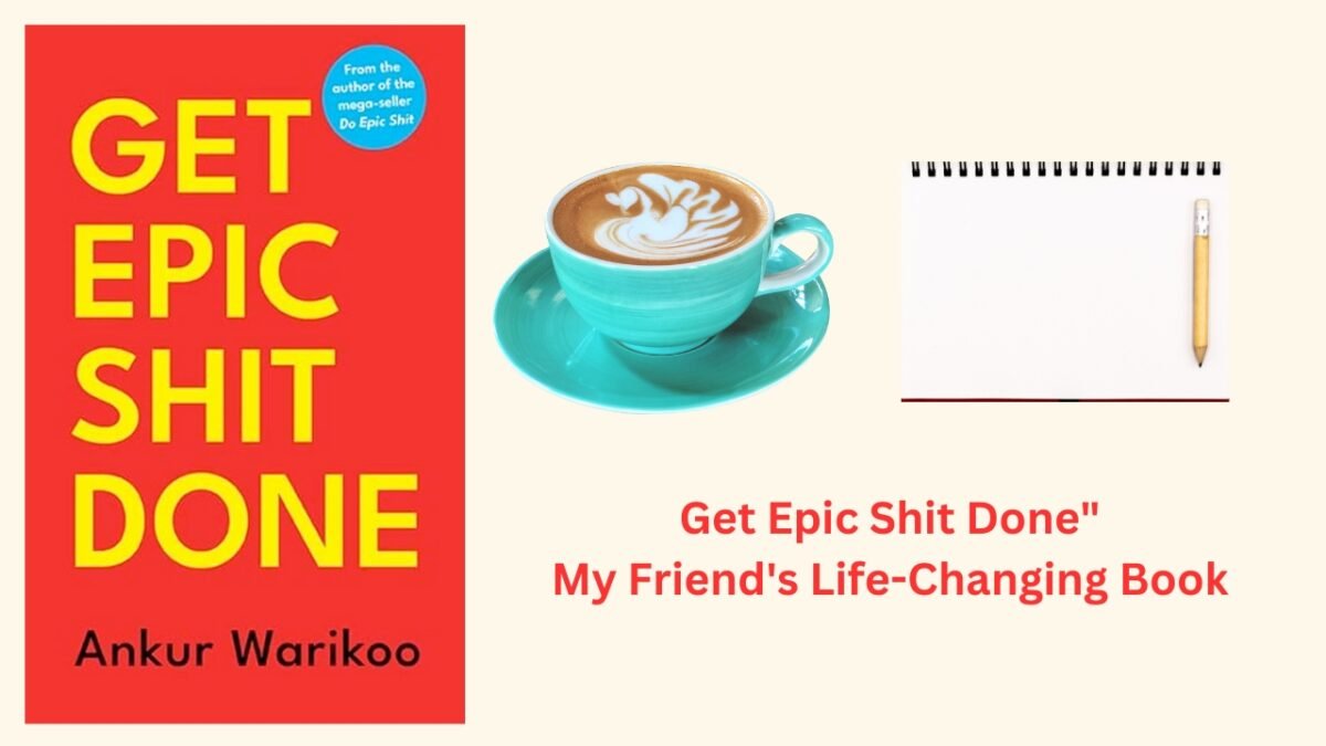 Get-Epic-Shit-Done-book-recommendation